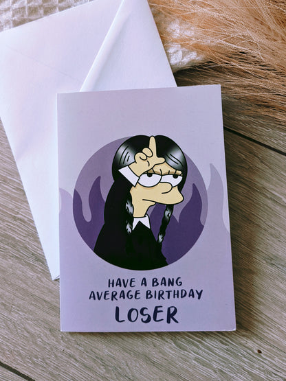 Lisa x Wednesday Birthday Card
